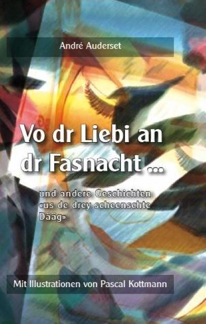 Produktbild Vo dr Liebi an dr Fasnacht (Deutsch, 2014)