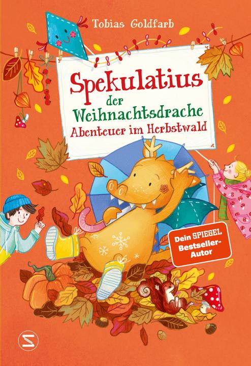 Spekulatius, der Weihnachtsdrache. Spekulatius und das Abenteuer im Herbstwald (Deutsch, Tobias Goldfarb, 2024)