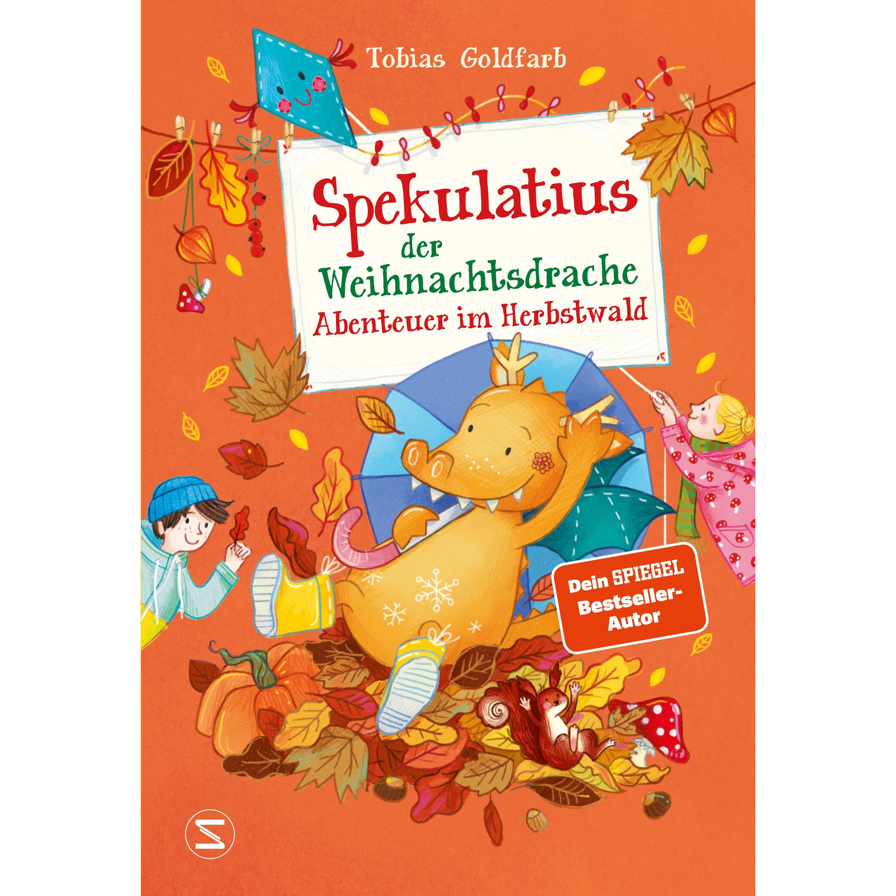Spekulatius, der Weihnachtsdrache. Spekulatius und das Abenteuer im Herbstwald, Kinderbücher von Tobias Goldfarb