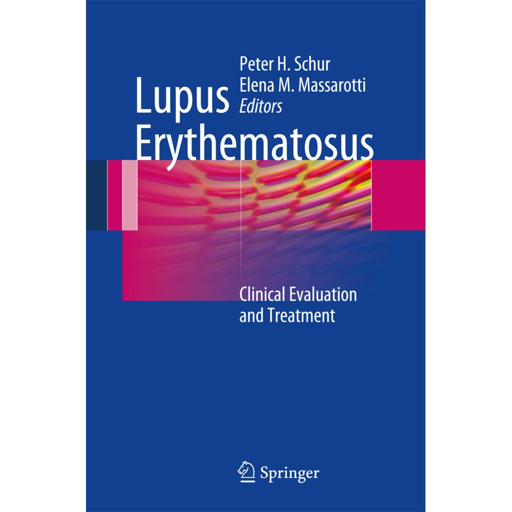 Lupus Erythematosus, Fachbücher von Elena M. Massarotti, Peter H. Schur