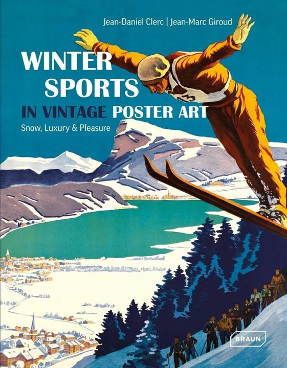 Produktbild Winter Sports in Vintage Poster Art (Deutsch, Jean-Marc Giroud, 2014)