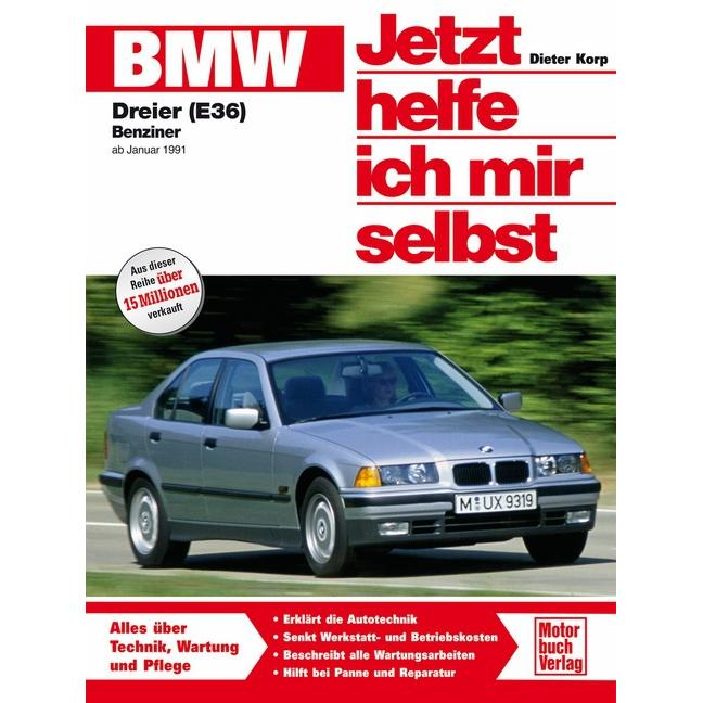 BMW 316i, 318i, 318is ab Januar '91. Jetzt helfe ich mir selbst, Ratgeber von Dieter Korp