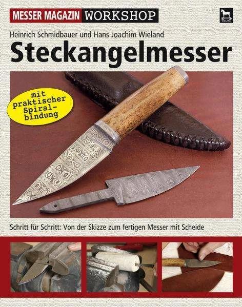 Produktbild Steckangelmesser (Deutsch, Hans Joachim Wieland, Heinrich Schmidbauer, 2009)