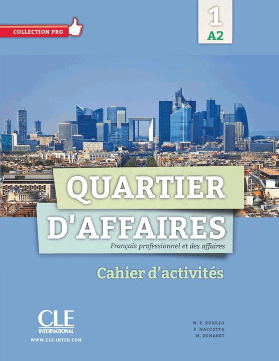 Produktbild Quartier d'affaires 1. Cahier d'exercices (Deutsch, Maccotta Rosillo, Mari Paz, 2016)