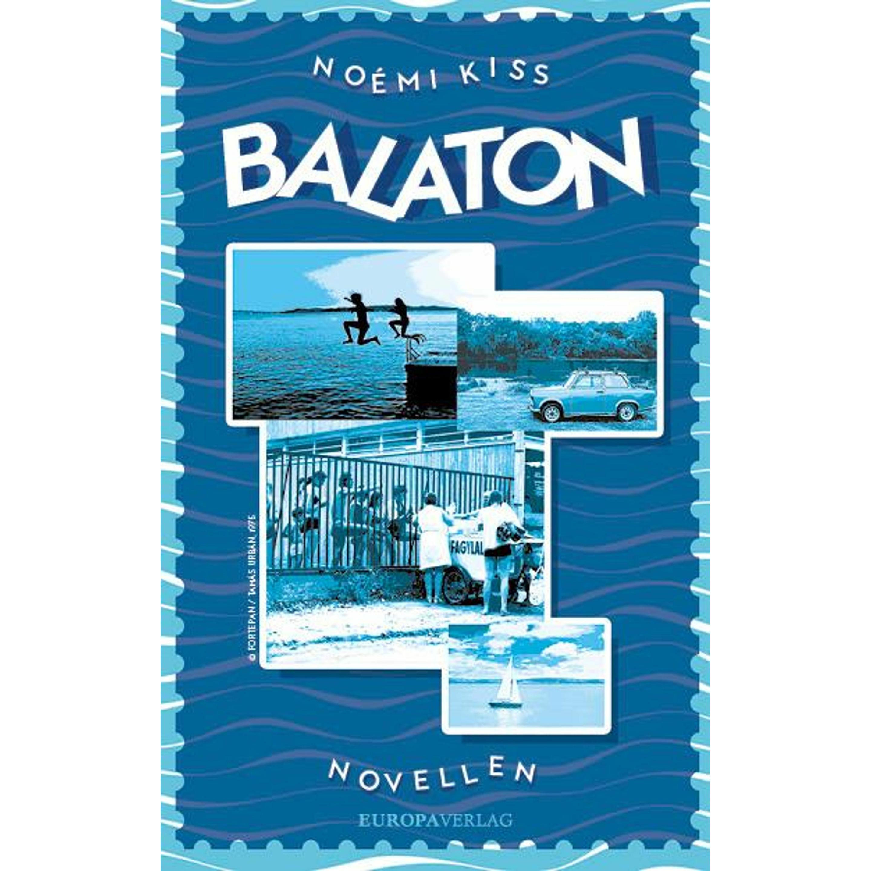 Balaton, Belletristik von Noémi Kiss