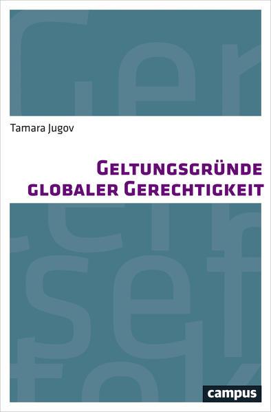 Produktbild Geltungsgründe globaler Gerechtigkeit (Deutsch, 2024)