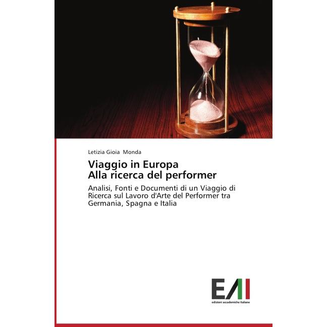 Viaggio in Europa Alla ricerca del performer, Fachbücher