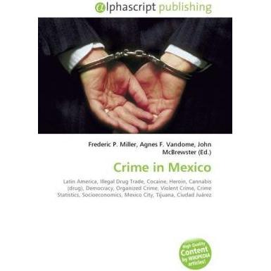 Crime in Mexico, Fachbücher