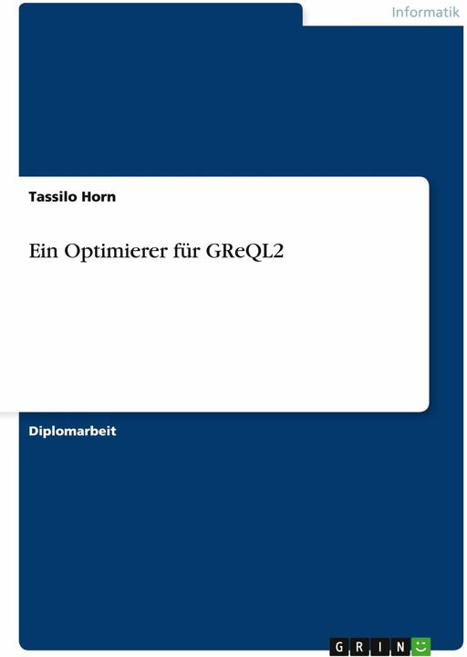 Produktbild Ein Optimierer für GReQL2