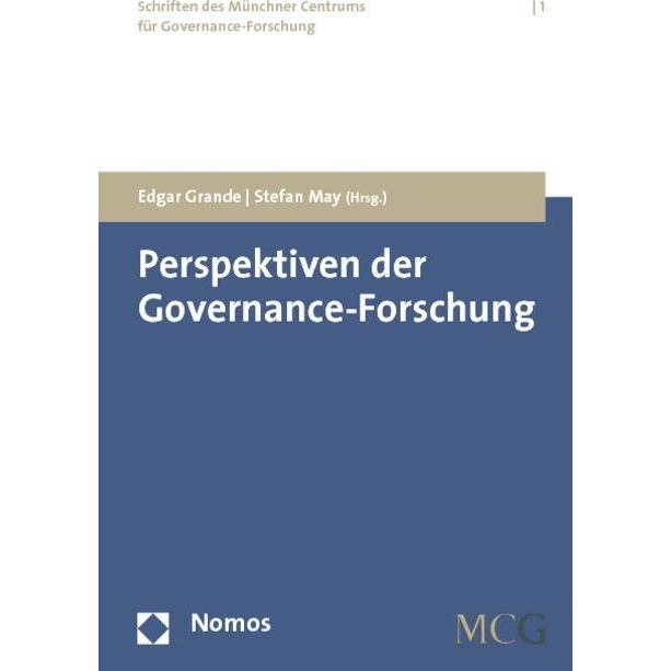 Perspektiven der Governance-Forschung, Fachbücher von Edgar Grande, Stefan May