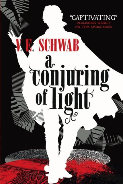 Produktbild A Darker Shade of Magic 03. A Conjuring of Light (Englisch, V. E Schwab, 2017)
