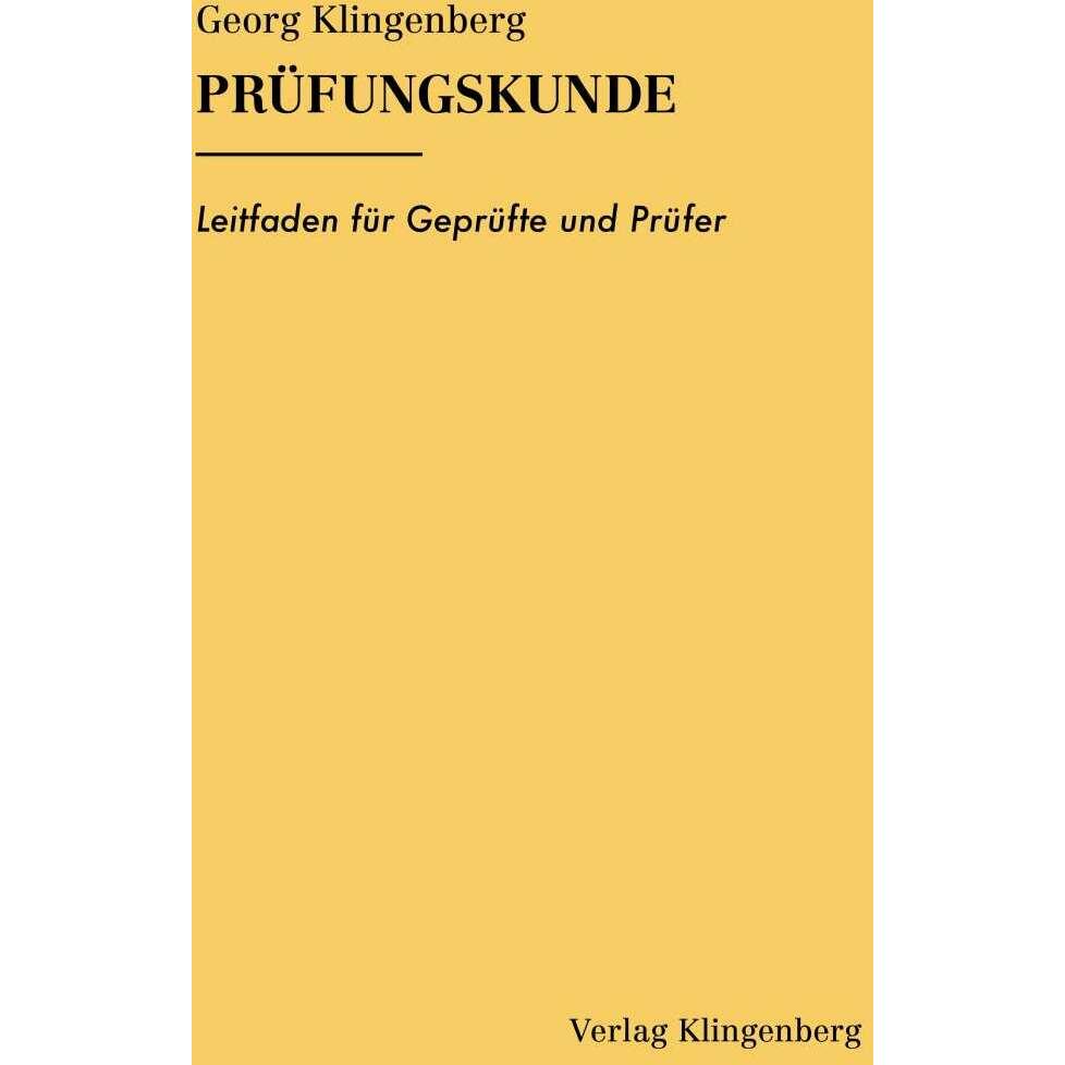 Prüfungskunde, Belletristik von Georg Klingenberg