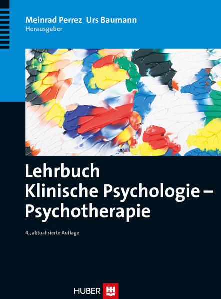 Produktbild Lehrbuch Klinische Psychologie - Psychotherapie (Deutsch, Urs Baumann, Meinrad Perrez, 2011)