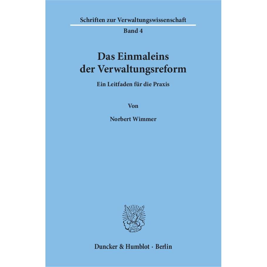 Das Einmaleins der Verwaltungsreform., Fachbücher von Norbert Wimmer