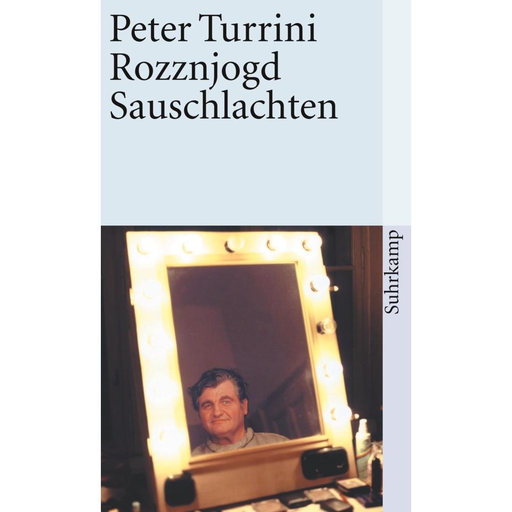 Rozznjogd/Rattenjagd. Sauschlachten, Belletristik von Peter Turrini