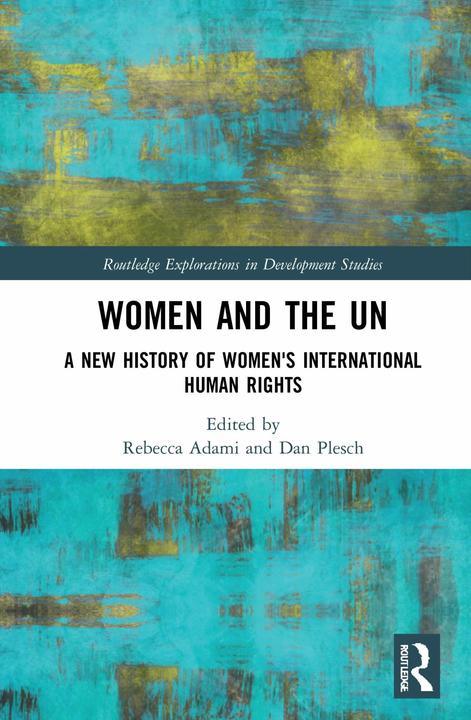 Produktbild Women and the UN (Englisch, Dan Plesch, Rebecca Adami, 2023)