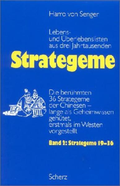 Produktbild Strategeme (Band 2): Strategeme II Lebens- und Überlebenslisten aus drei Jahrtausenden (Deutsch, Harro von Senger, 2003)