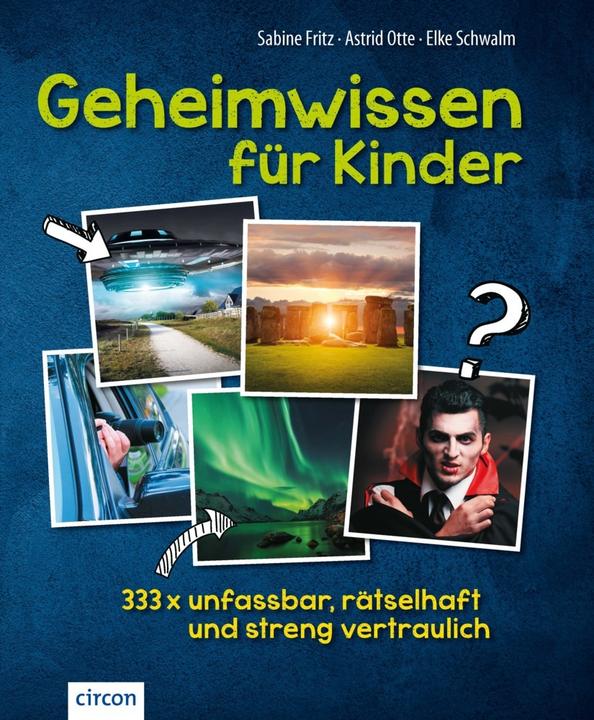 Produktbild Geheimwissen für Kinder (Deutsch, Astrid Otte, Elke Schwalm, Sabine Fritz, 2017)