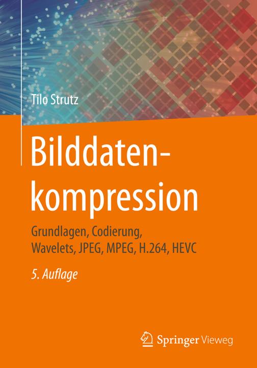 Produktbild Bilddatenkompression (Deutsch, Tilo Strutz, 2017)