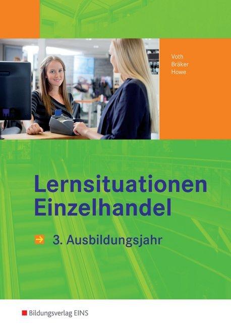 Produktbild Lernsituationen Einzelhandel (Deutsch, Michael Howe, 2013)