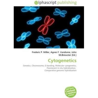 Cytogenetics, Fachbücher von Agnes F. Vandome, Frederic P. Miller, John McBrewster