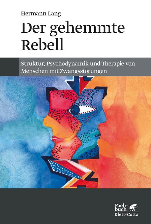 Produktbild Der gehemmte Rebell (Deutsch, Hermann Lang, 2015)