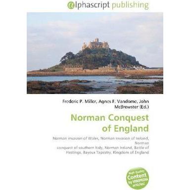 Norman Conquest of England, Fachbücher von Agnes F. Vandome, Frederic P. Miller, John McBrewster