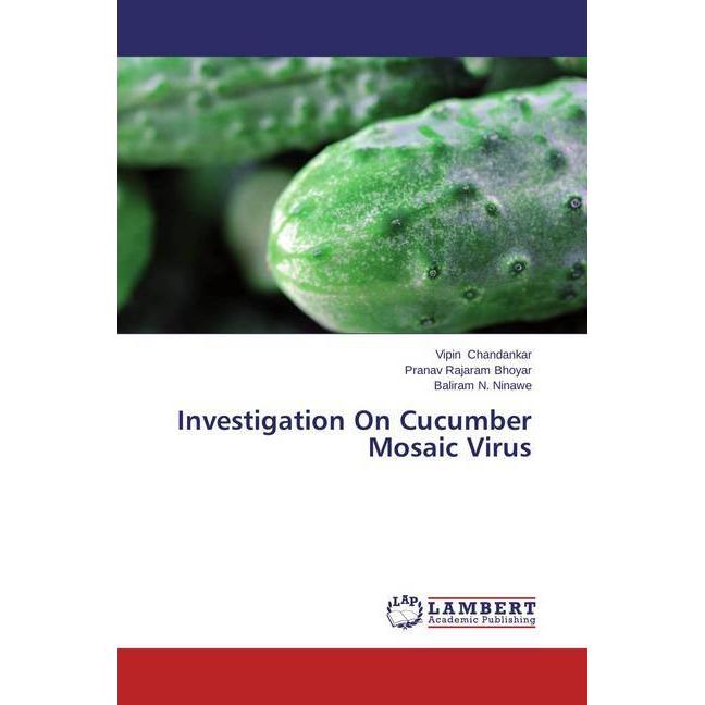 Investigation On Cucumber Mosaic Virus, Fachbücher