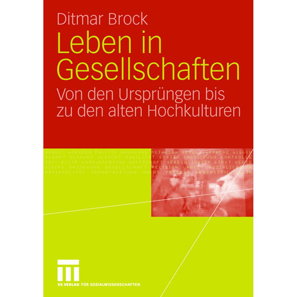 Leben in Gesellschaften, Fachbücher von Ditmar Brock