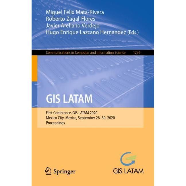 Gis Latam, Fachbücher von Roberto Zagal-Flores, Miguel Felix Mata-Rivera, Javier Arellano Verdejo, Hugo Enrique Lazcano ...