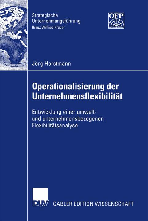 Produktbild Operationalisierung der Unternehmensflexibilität (Deutsch, Jörg Horstmann, 2007)
