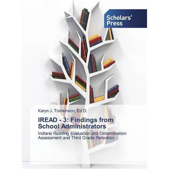 IREAD - 3: Findings from School Administrators, Fachbücher von Karyn J. Tomkinson