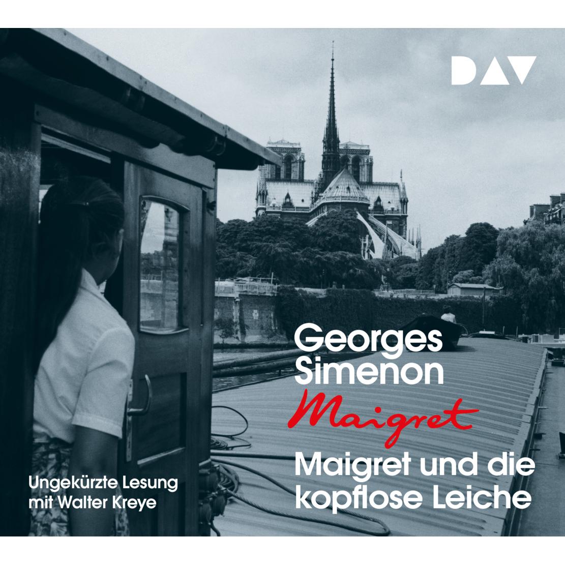 Maigret und die kopflose Leiche, Hörbücher von Georges Simenon, Brigitte Grosse, Wolfgang Stockmann, Walter Kreye