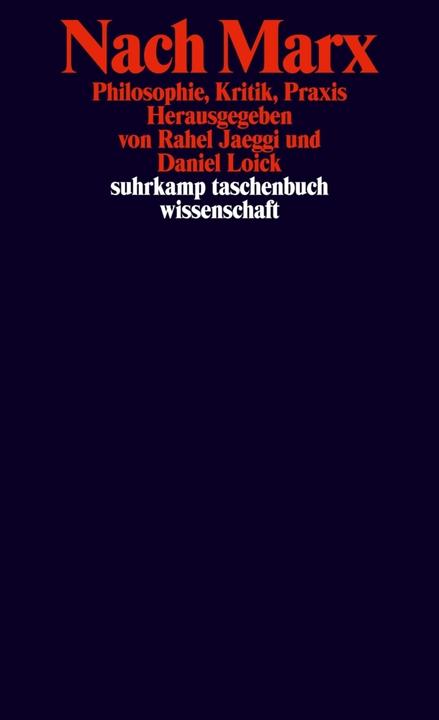 Produktbild Nach Marx (Deutsch, Daniel Loick, Rahel Jaeggi, 2013)