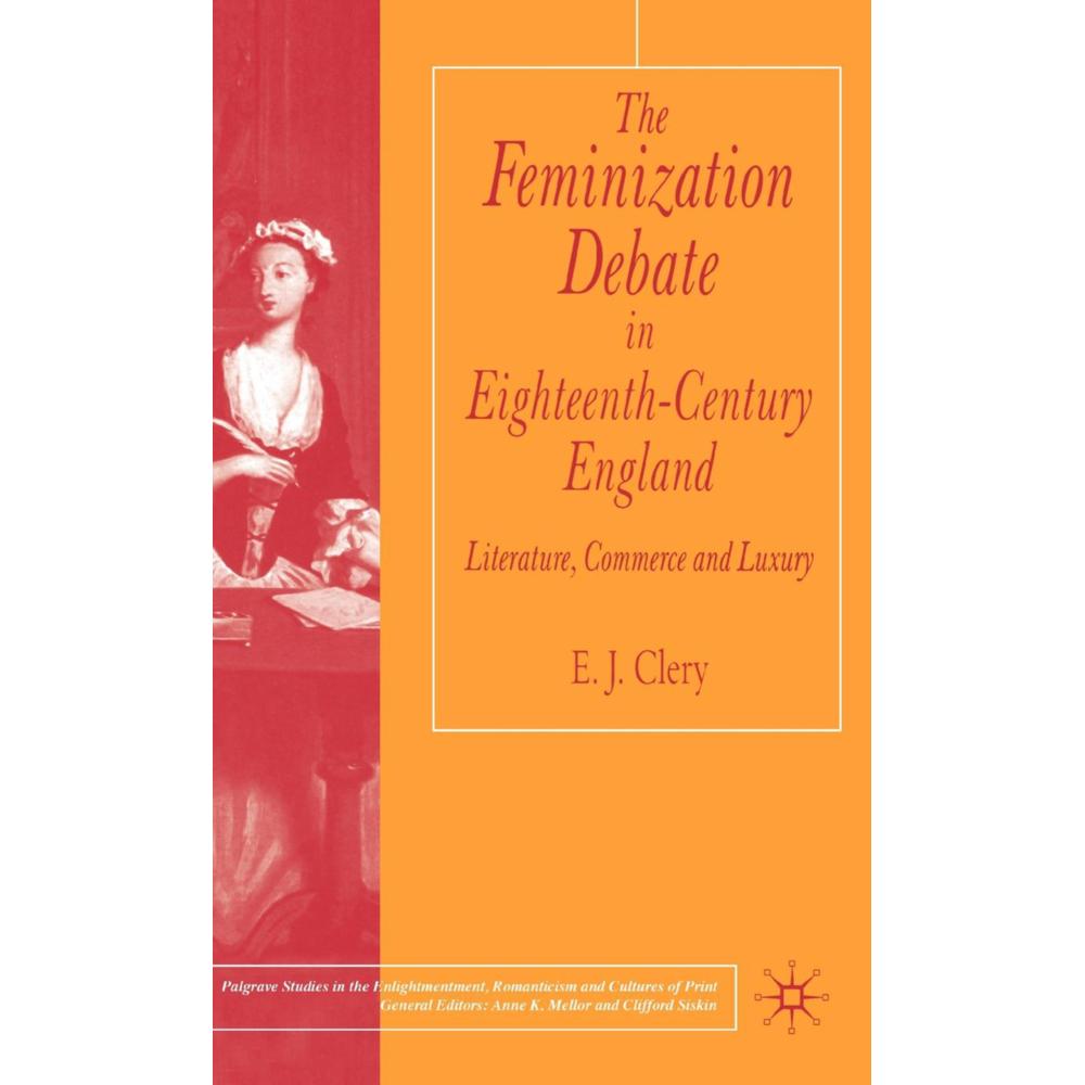 The Feminization Debate in Eighteenth-Century England, Fachbücher