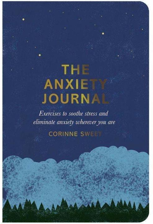 Produktbild The Anxiety Journal (Englisch, Corinne Sweet)