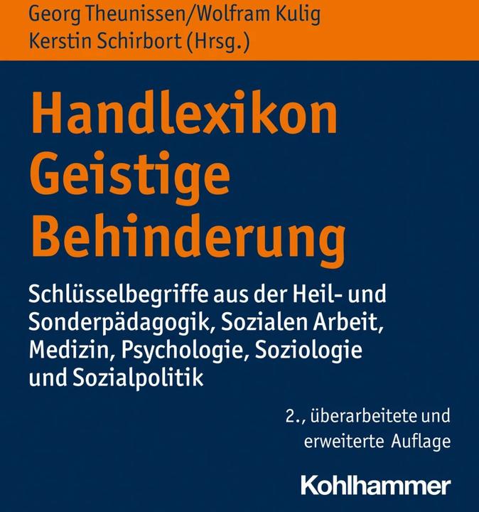 Handlexikon Geistige Behinderung (Tedesco, George Theunissen, Wolfram Kulig, Kerstin Schirbort, 2013)