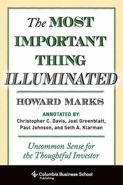 Produktbild Most Important Thing Illuminated (Englisch, Howard Marks, 2013)