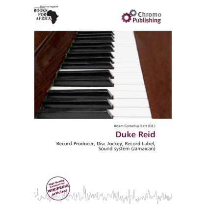 Duke Reid, Fachbücher von Adam Cornelius Bert