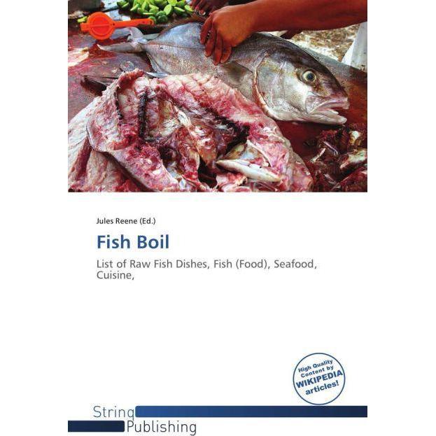 Fish Boil, Ratgeber
