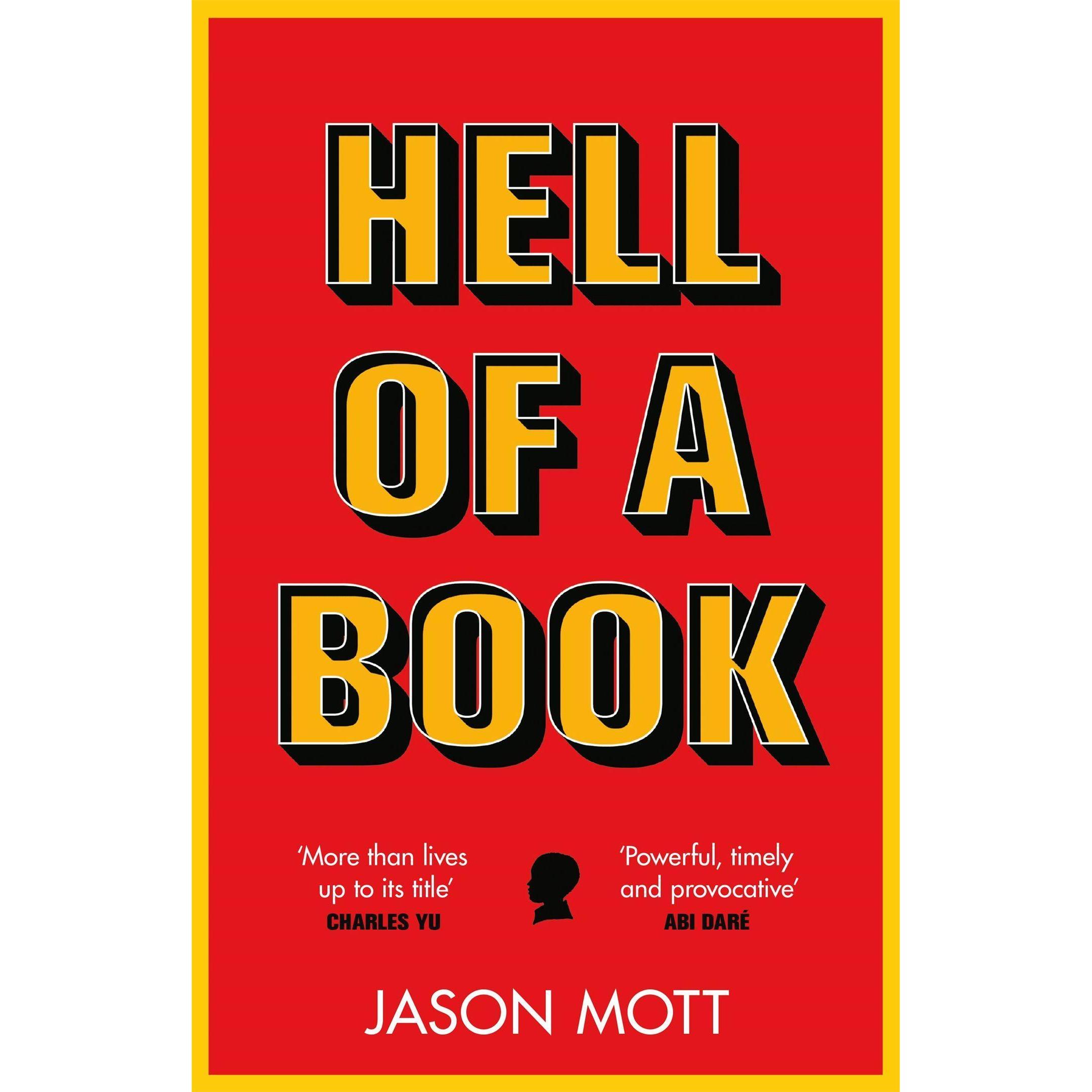 Hell of a Book, Belletristik von Jason Mott