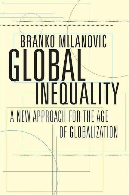 Produktbild Global Inequality (Englisch, Branko Milanović, 2016)