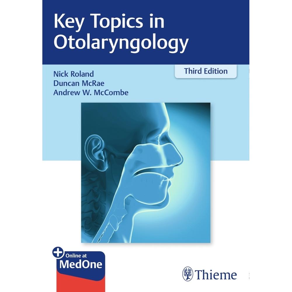 Roland:Key Topics in Otolaryngology, Fachbücher von Thieme