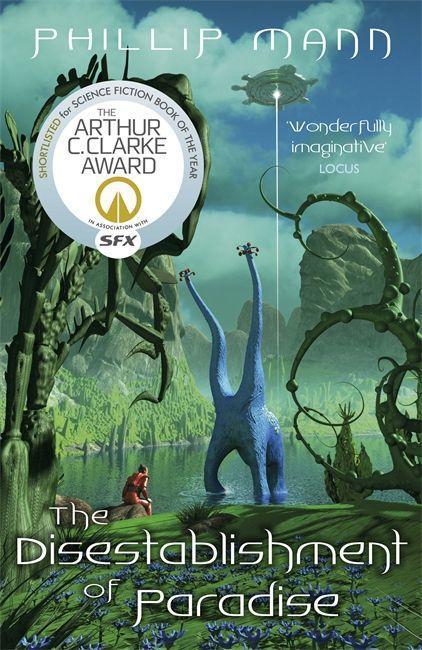 Produktbild The Disestablishment of Paradise (Englisch, Phillip Mann, 2014)