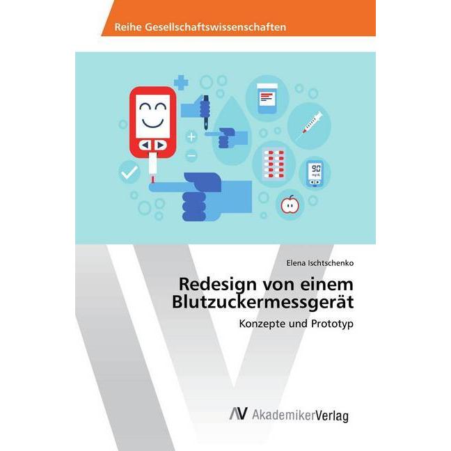 Redesign von einem Blutzuckermessgerät, Fachbücher von Elena Ischtschenko