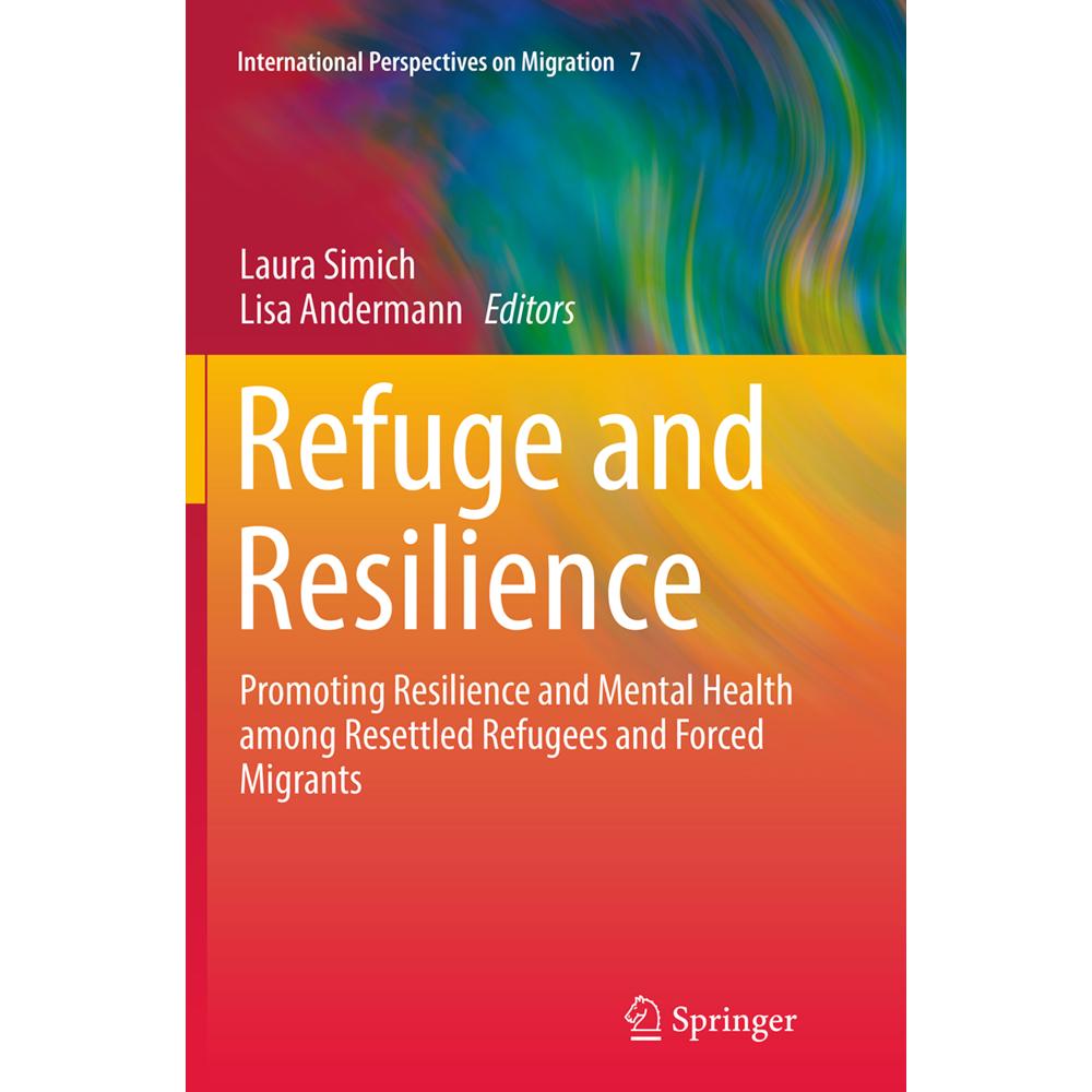 Refuge and Resilience, Fachbücher von Laura Simich, Lisa Andermann