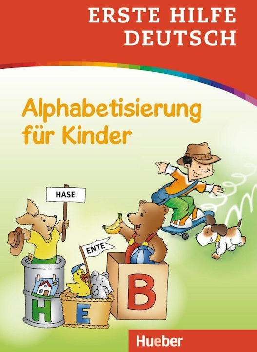 Produktbild Erste Hilfe Deutsch - Alphabetisierung für Kinder (Deutsch, Corina Beurenmeister, Stefan Lohr, Marian Ardemani, Ulrich Schneider-Struben, Irmtraut Teltau, 2016)