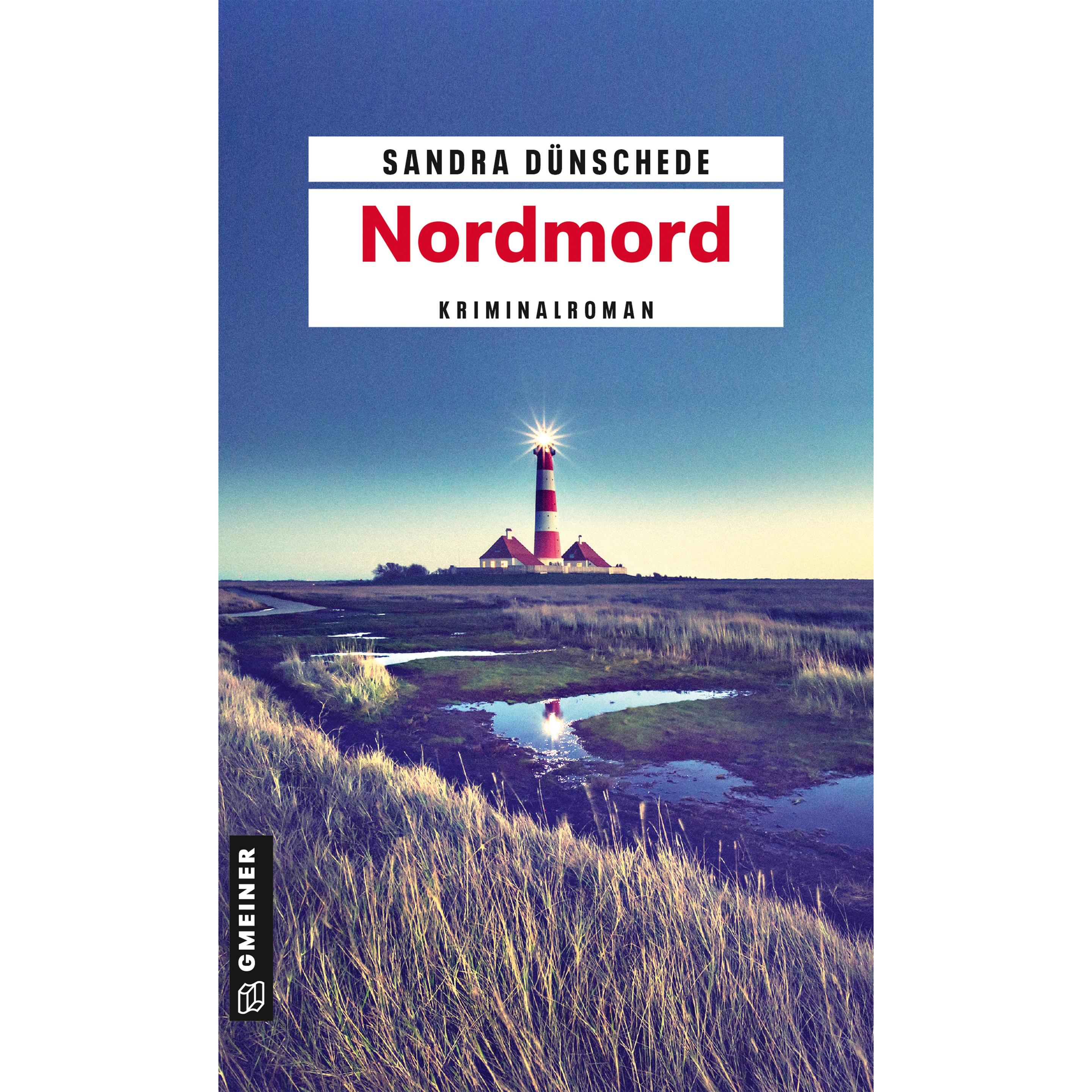 Nordmord, Belletristik von Sandra Dünschede