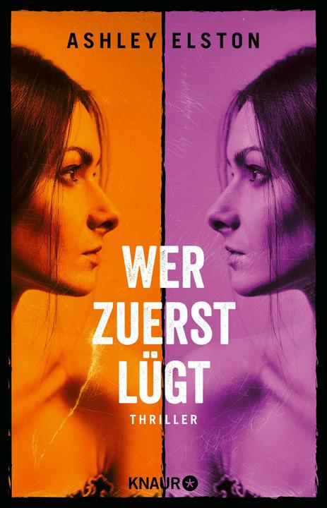 Produktbild Wer zuerst lügt (Deutsch, Anke Kreutzer, Ashley Elston, 2024)