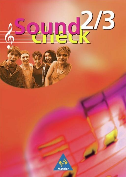 Produktbild Soundcheck 2/3. Schülerband (Deutsch, Harald Müller, Jörg Bauer, Markus Sauter, Thomas Stapf, Walther Engel, 2002)